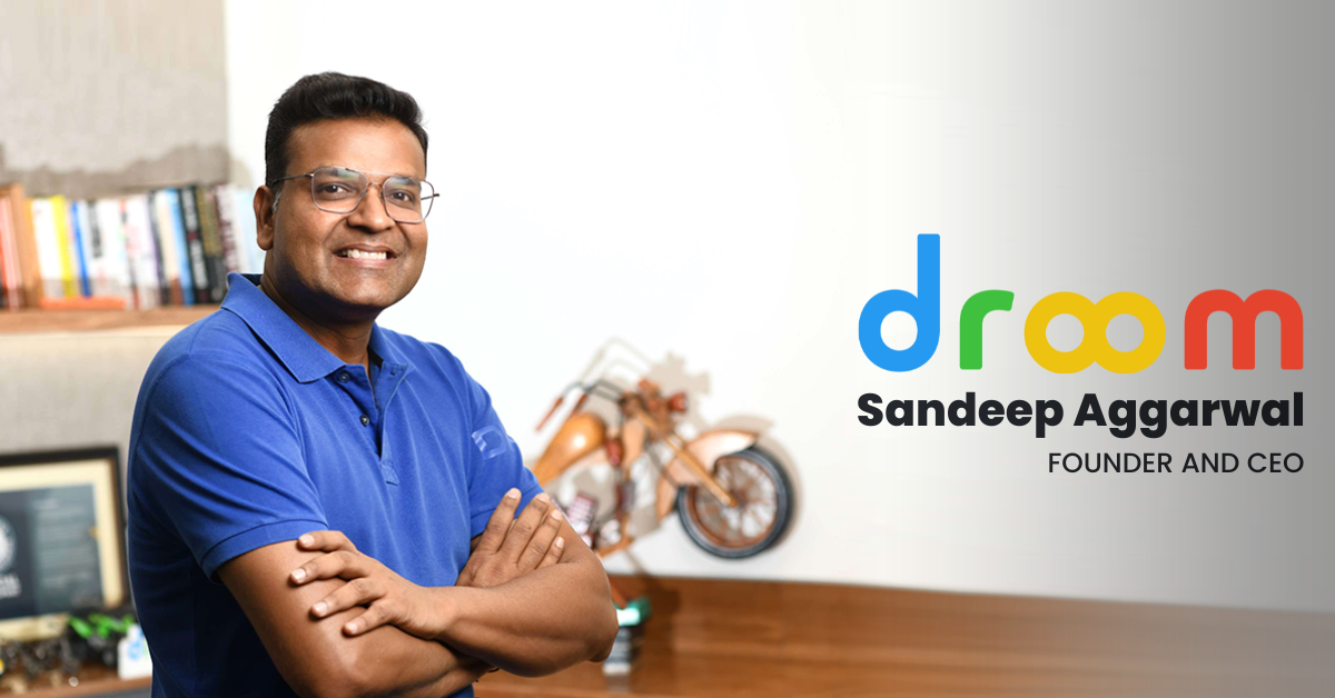 Sandeep Aggarwal Founder and CEO of droom