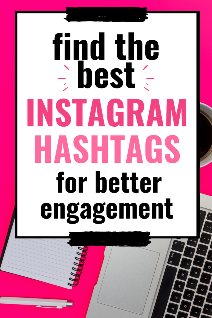 Instagram hashtag strategy