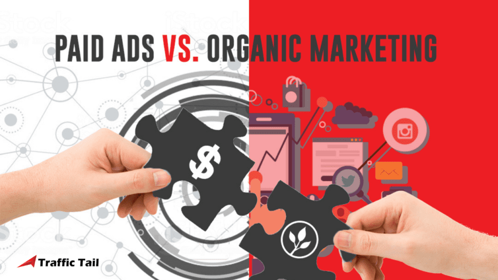 paid ads vs. organic marketing 