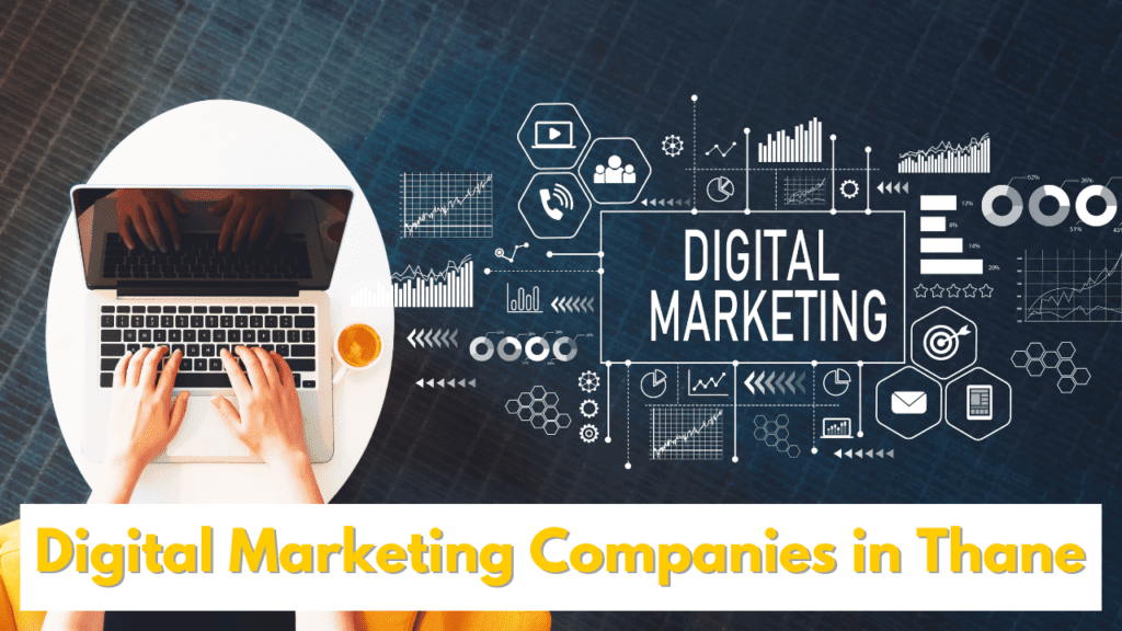 Digital Marketing Companies in Thane