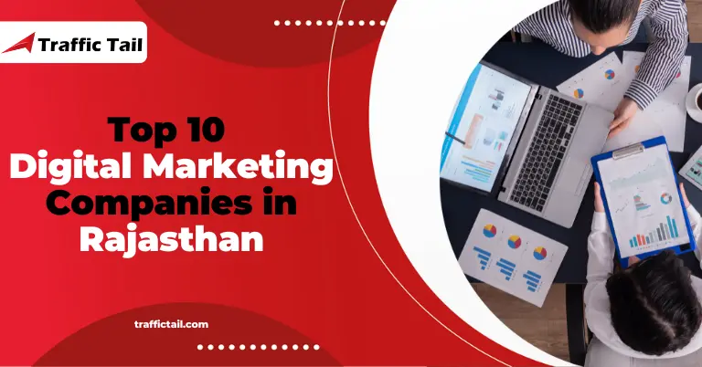 Top 10 Digital Marketing Companies in Rajasthan