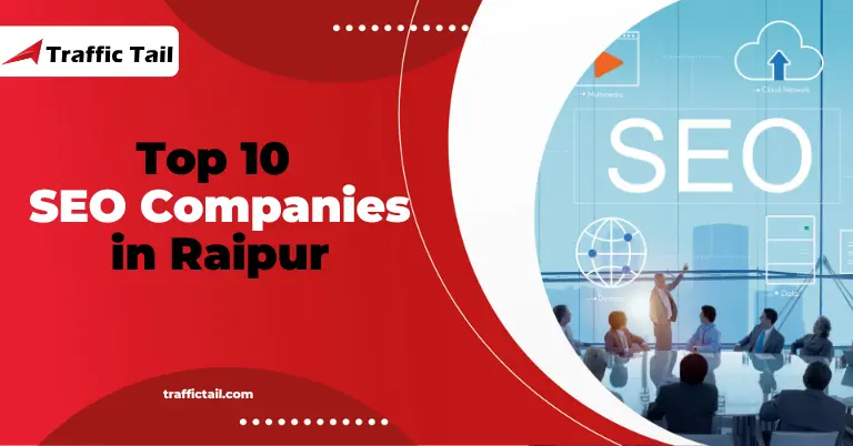 Top 10 SEO Companies in Raipur