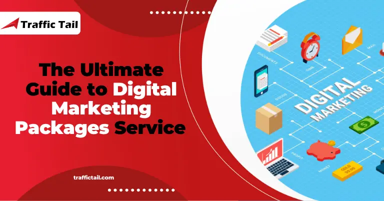 The Ultimate Guide to Digital Marketing Packages Serivce