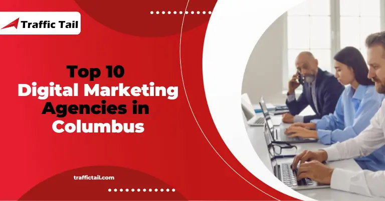 Top 10 Digital Marketing Agencies In Columbus