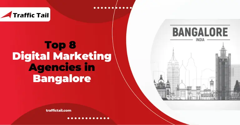 Top 8 Digital Marketing Agencies in Bangalore