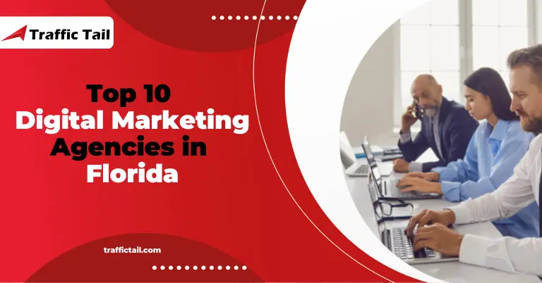 Top 10 Digital Marketing Agencies in Florida