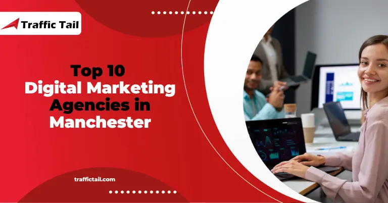 Top Digital Marketing Agencies in Manchester
