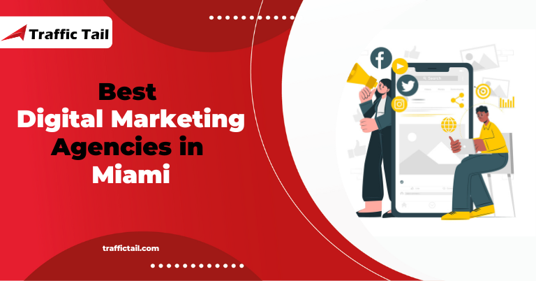 Digital Marketing Agencies in Miami