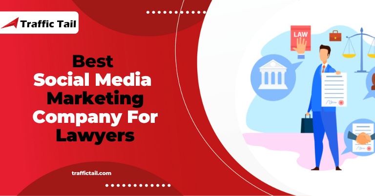 Best Social Media Marketing Company For Lawyers
