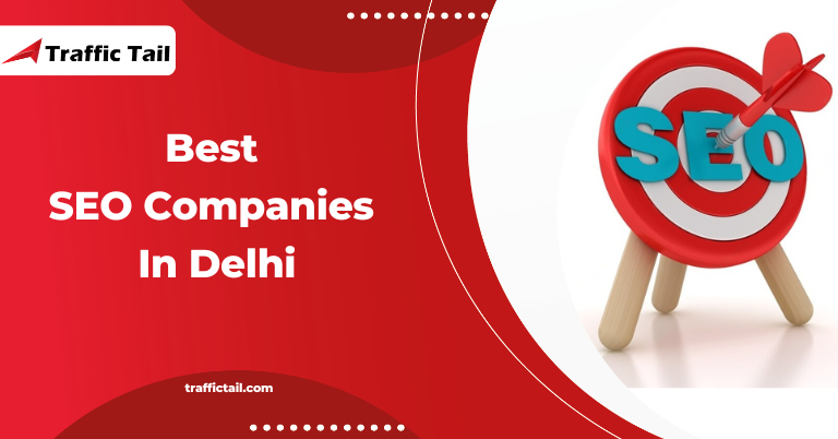 20 Best SEO Companies in Delhi