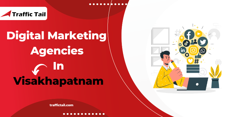 Digital Marketing Agencies In Visakhapatnam