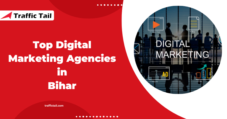Digital Marketing Agencies in Bihar