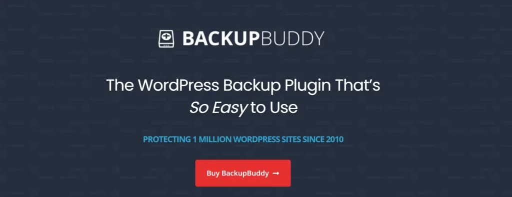 Best WordPress Backup Plugins Backupbuddy